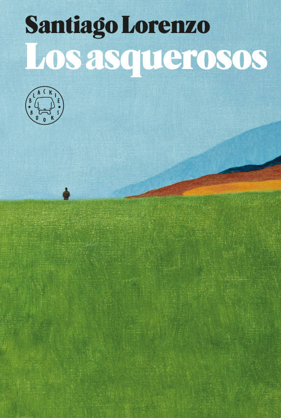 Portada de Los asquerosos, de Santiago Lorenzo.